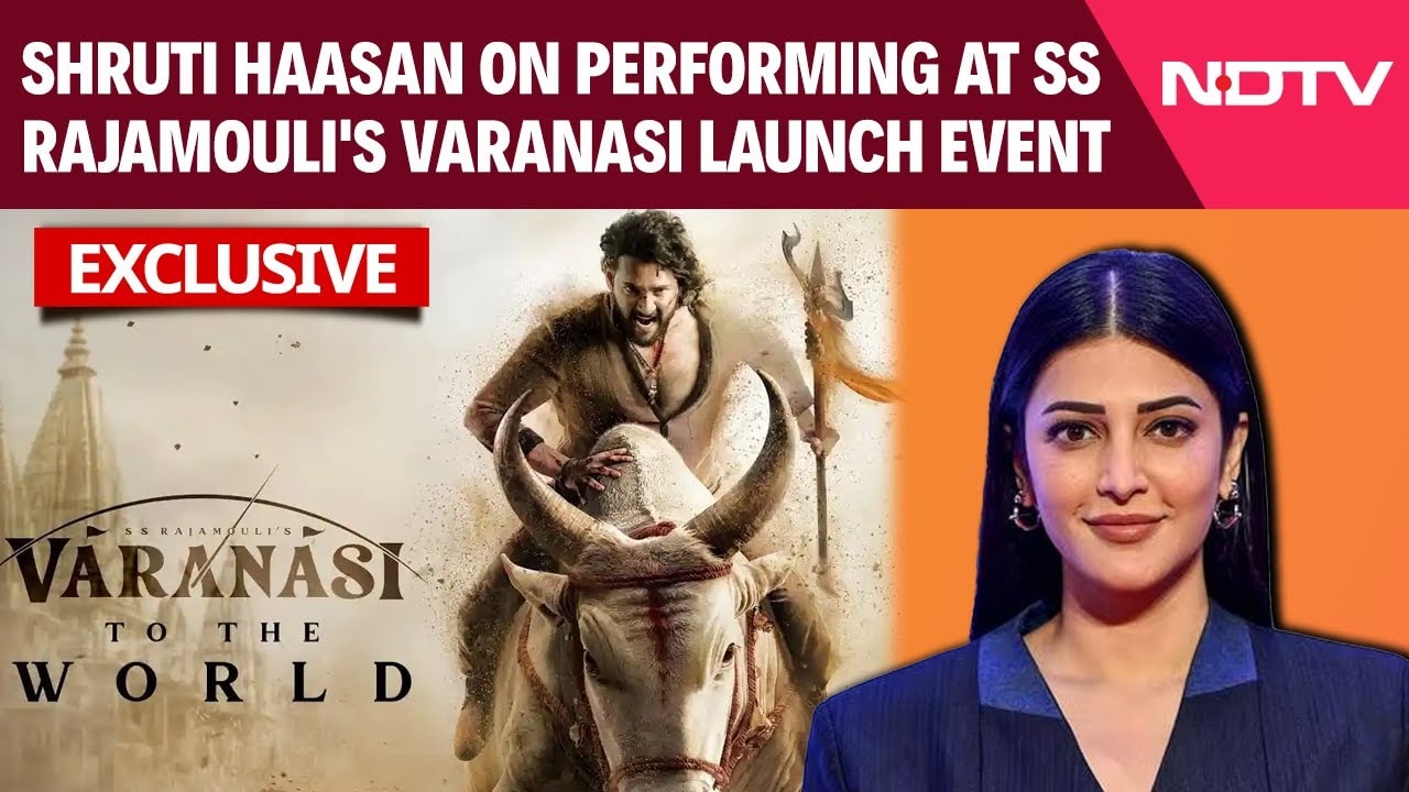 Shruti Haasan Opens Up About Performing At SS Rajamouli's Varanasi Launch Event