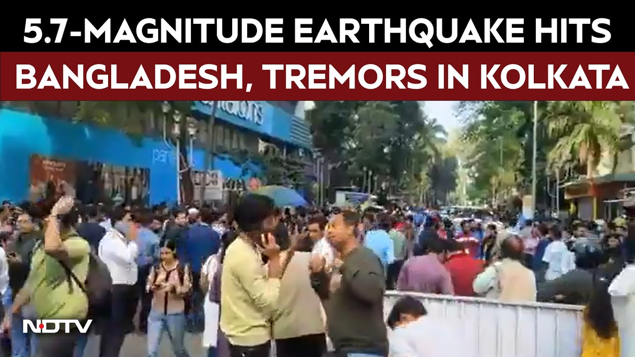 Earthquake News Today | 5.7-Magnitude Earthquake Hits Bangladesh, Tremors Felt In Kolkata
