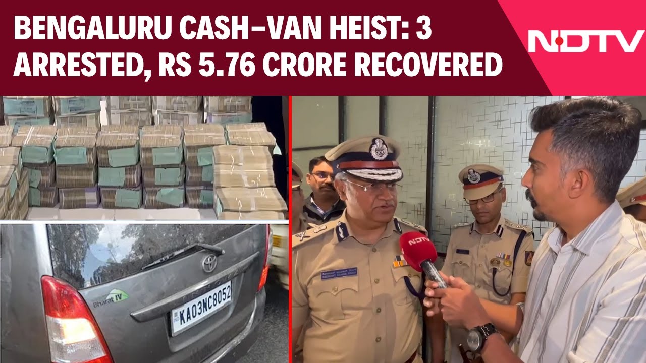 Karnataka News | Bengaluru Cash-Van Heist Cracked in 60 Hours; 3 Arrested, ₹5.76 Crore Recovered