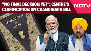 Article 240 | "No Final Decision Yet": Centre Clarifies Amid Chandigarh Bill Row