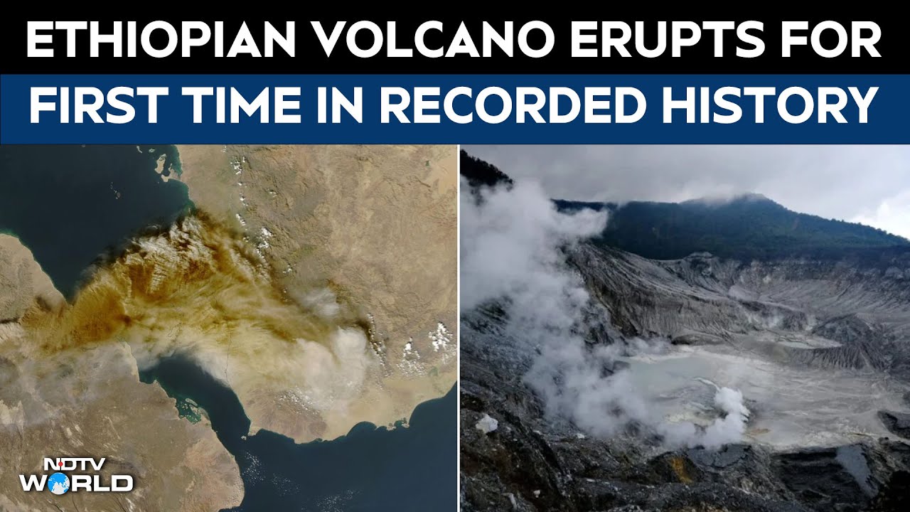 Hayli Gubbi Eruption | Ethiopia’s Hayli Gubbi Volcano Erupts For The First Time Ever