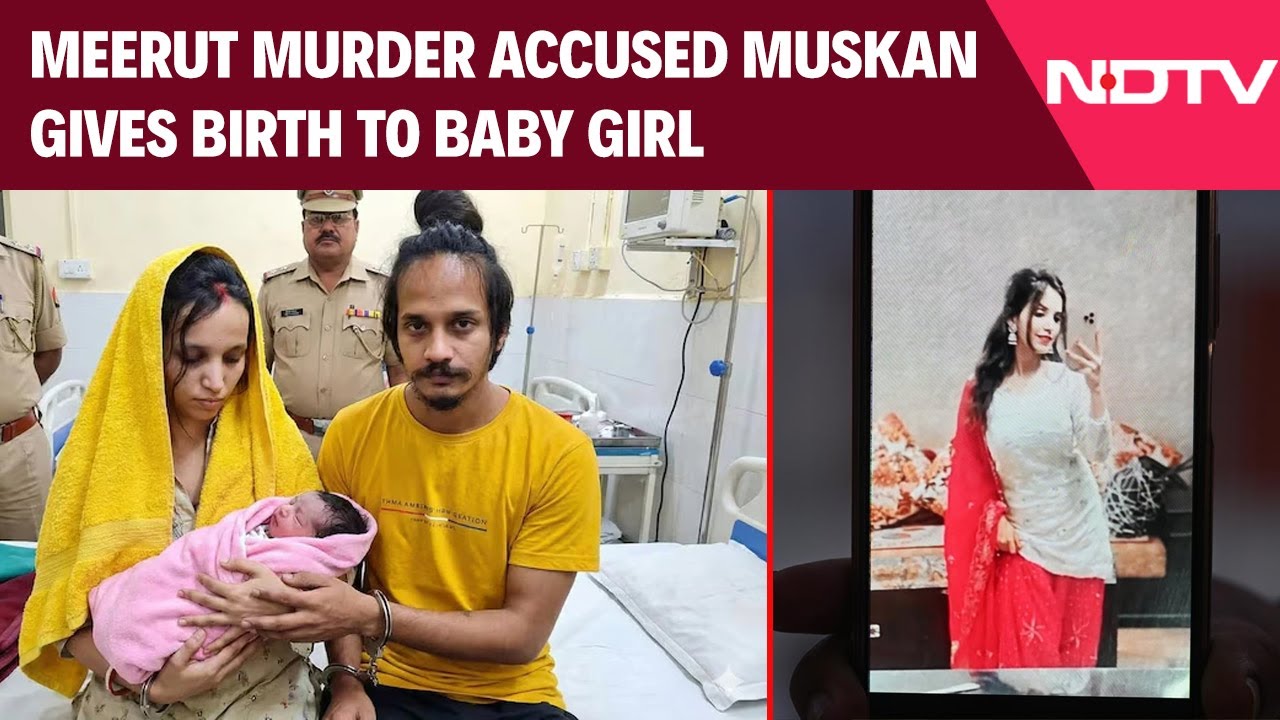Meerut Murder Case | Meerut 'Blue Drum' Murder Accused Muskan Gives Birth To Baby Girl