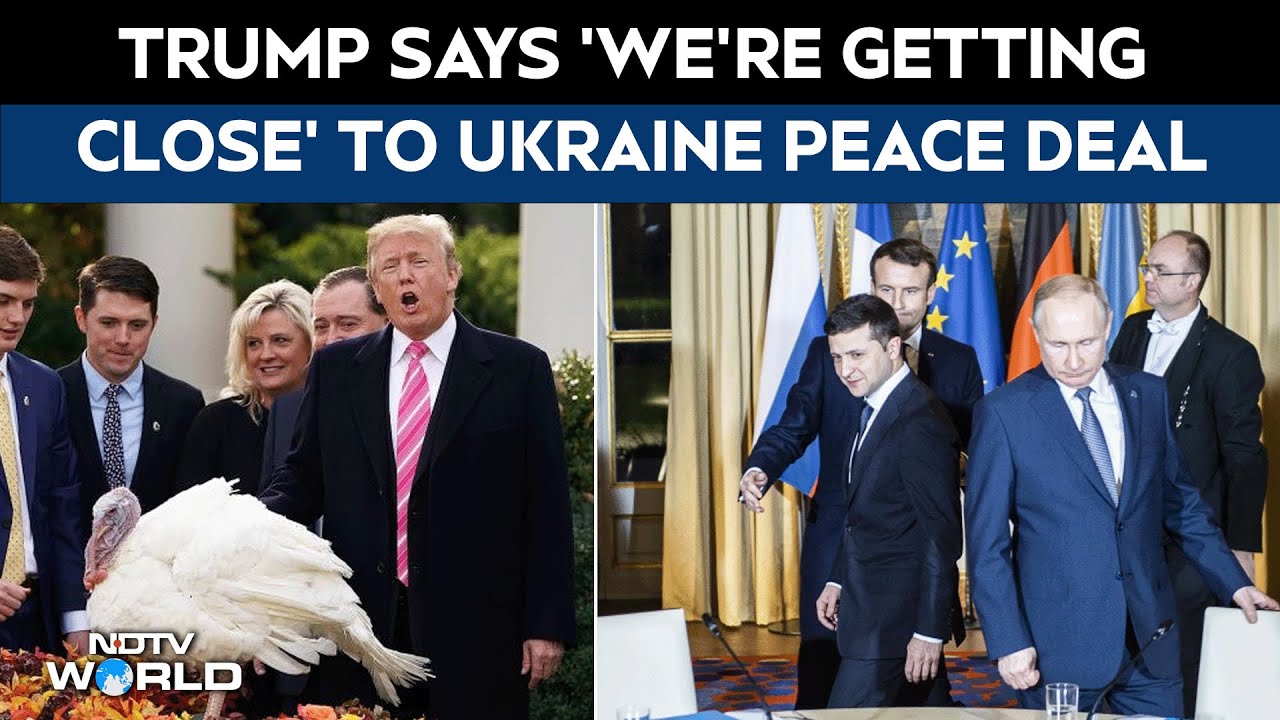 Trump News | Trump Says 'We're Getting Very Close To Deal' On Ukraine At Thanksgiving Turkey Pardon