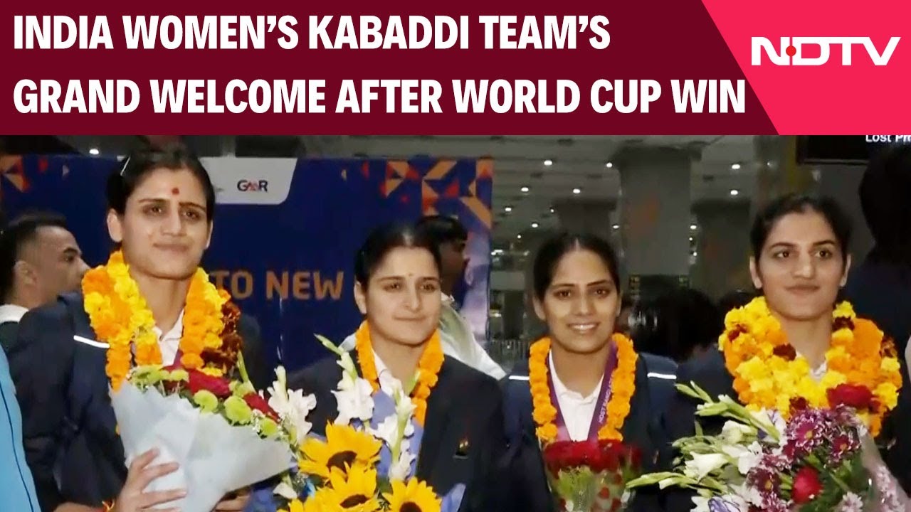 Kabaddi World Cup | India Women's Kabaddi Team Gets Grand Welcome After World Cup Win