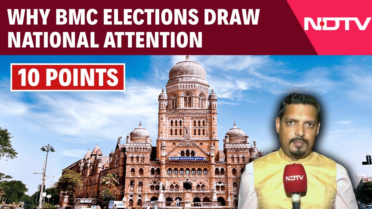 BMC Elections 2025 | Why BMC Elections Draw National Attention: 10 Points