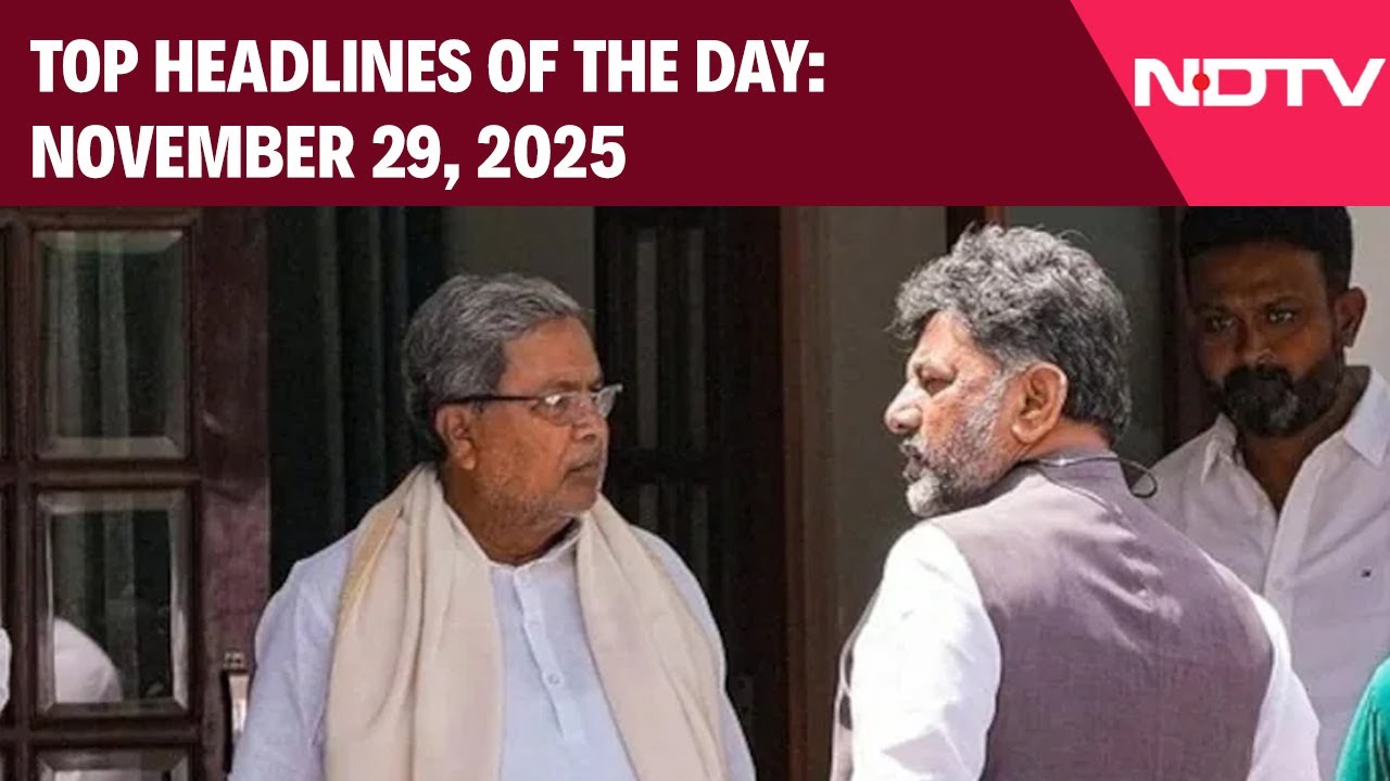 DKS-Siddaramaiah Compromise Formula Works Out | Top Headlines Of The Day: November 29, 2025