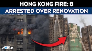 Hong Kong Residential Fire | Hong Kong Fire Death Toll Soars; Eight Arrested Over Tower Renovation