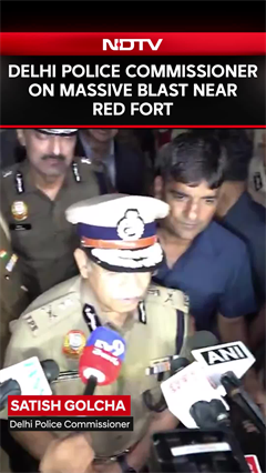 Red Fort Delhi Blast | Delhi Police Commissioner On Massive Blast Near ...