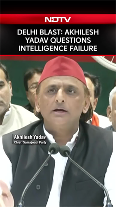 Delhi Red Fort Blast: Akhilesh Yadav Questions Intelligence Failure, Says Will Have To Trust PM Modi