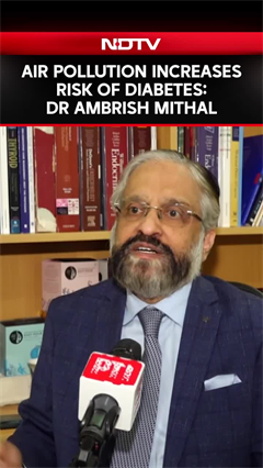 Video: Air Pollution Increases Risk Of Diabetes, Says Max Healthcare Endocrinology Head Dr. Ambrish Mithal