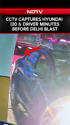 CCTV Captures Hyundai i20 & Driver Moments Before Delhi Blast