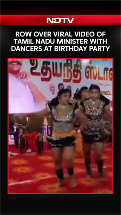 Row Over Viral Video Of Tamil Nadu Minister With Dancers At Birthday Party