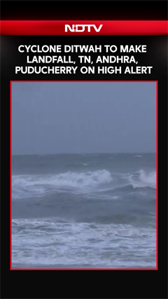 Video: Cyclone Ditwah | Cyclone Ditwah To Make Landfall, TN, Andhra, Puducherry On High Alert