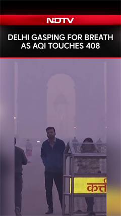 Delhi AQI | Delhi Gasps For Breath As AQI Touches 408 'Severe' Category
