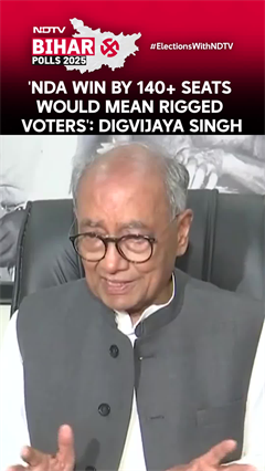 'NDA Win By 140+ Seats Would Mean Manipulated Voter List': Digvijaya Singh Ahead Of Poll Results