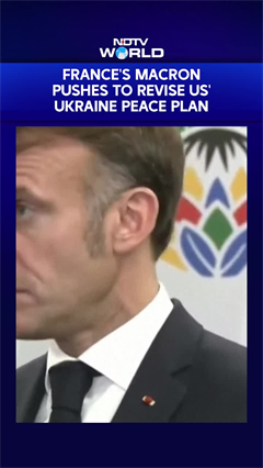 Ukraine War | France President Emmanuel Macron Pushes To Revise US' Ukraine Peace Plan