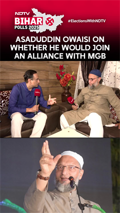 Asaduddin Owaisi On Whether He Would Enter An Alliance With MGB