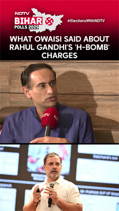 Bihar Polls | What Owaisi Said About Rahul Gandhi's 'H-Bomb' Charges