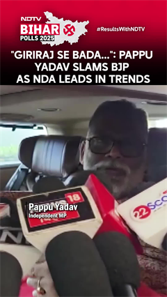 "Giriraj Se Bada Bhrashtachari...": Pappu Yadav Slams BJP As NDA Leads In Trends