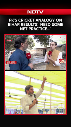Prashant Kishor's Cricket Analogy On Bihar Results: 'Need Some Net Practice...'