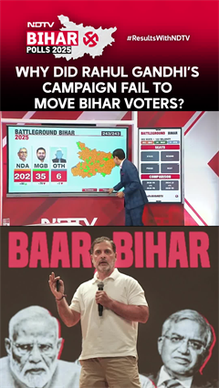 Bihar Polls 2025 | Why Did Rahul Gandhi's Campaign Fail To Move Bihar Voters?