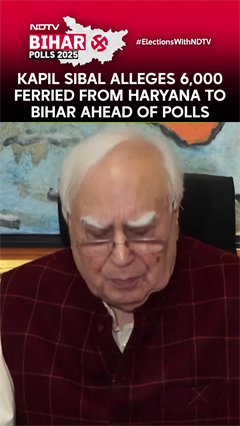 Kapil Sibal Claims 6,000 from Haryana Travelled to Bihar Ahead of Polls