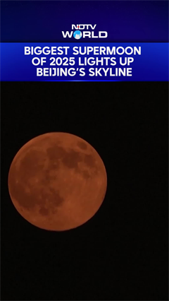 Biggest Supermoon Of 2025 Lights Up Beijing’s Skyline