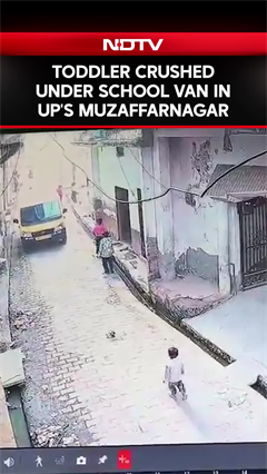 Toddler Crushed Under School Van In UP's Muzaffarnagar, Driver Arrested
