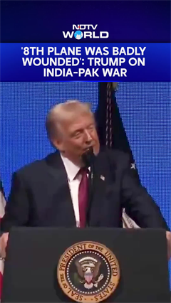 '8th Plane Was Badly Wounded': Trump On India-Pak War