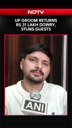 Uttar Pradesh News | UP Groom Returns Rs 31 Lakh Dowry, Stuns Guests