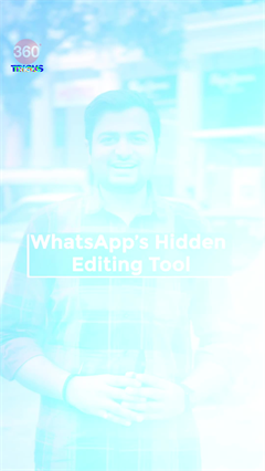 Video: WhatsApp's hidden editing tool
