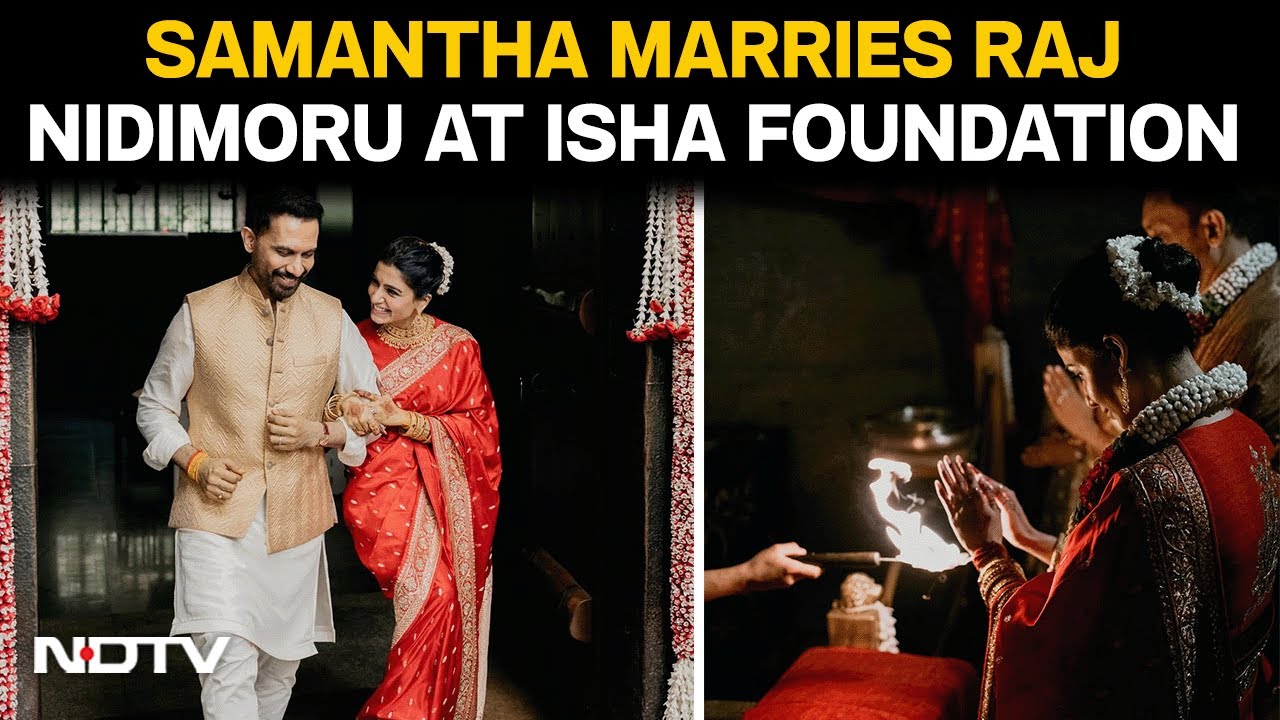 Samantha Marries Raj Nidimoru At Sadhguru's Isha Foundation In Coimbatore