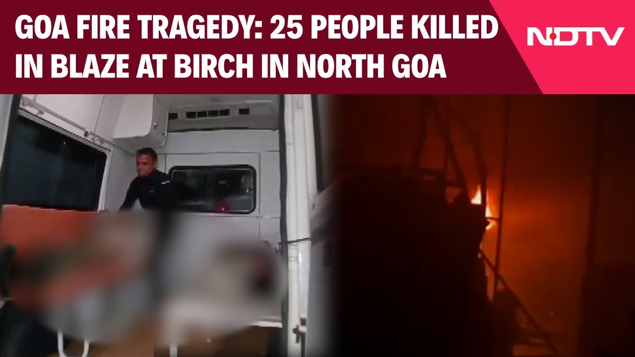 Goa Fire Accident News | 25 People Killed In Blaze At Birch By Romeo Lane Club
