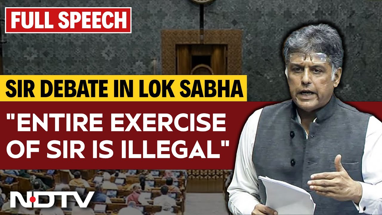 SIR Debate News | "Shut Down SIR, Poll Officers Are Dying By Suicide," Says Congress' Manish Tewari