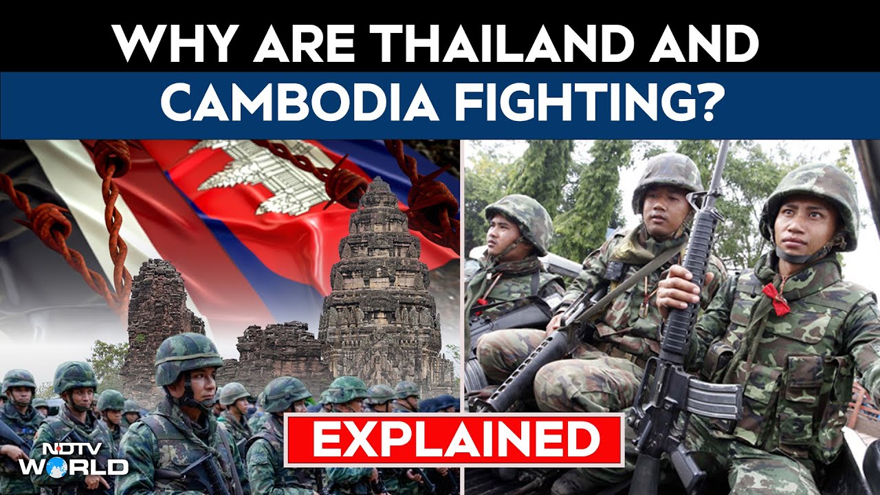 Thailand Attacks Cambodia | Explained: The Root Of Fighting Between Thailand And Cambodia