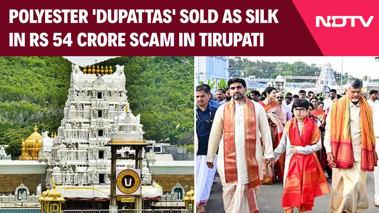 Tirupati Temple Scam | Polyester 'Dupattas' Sold As Silk In Rs 54 Crore Scam In Tirupati Temple