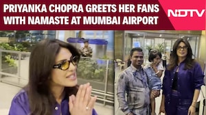 Priyanka Chopra Greets Her Fans With Namaste At Mumbai Airport