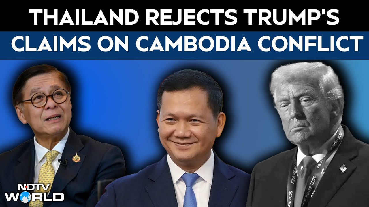 Thailand's Foreign Minister Rejects Trump's Comments On Ongoing Conflict With Cambodia