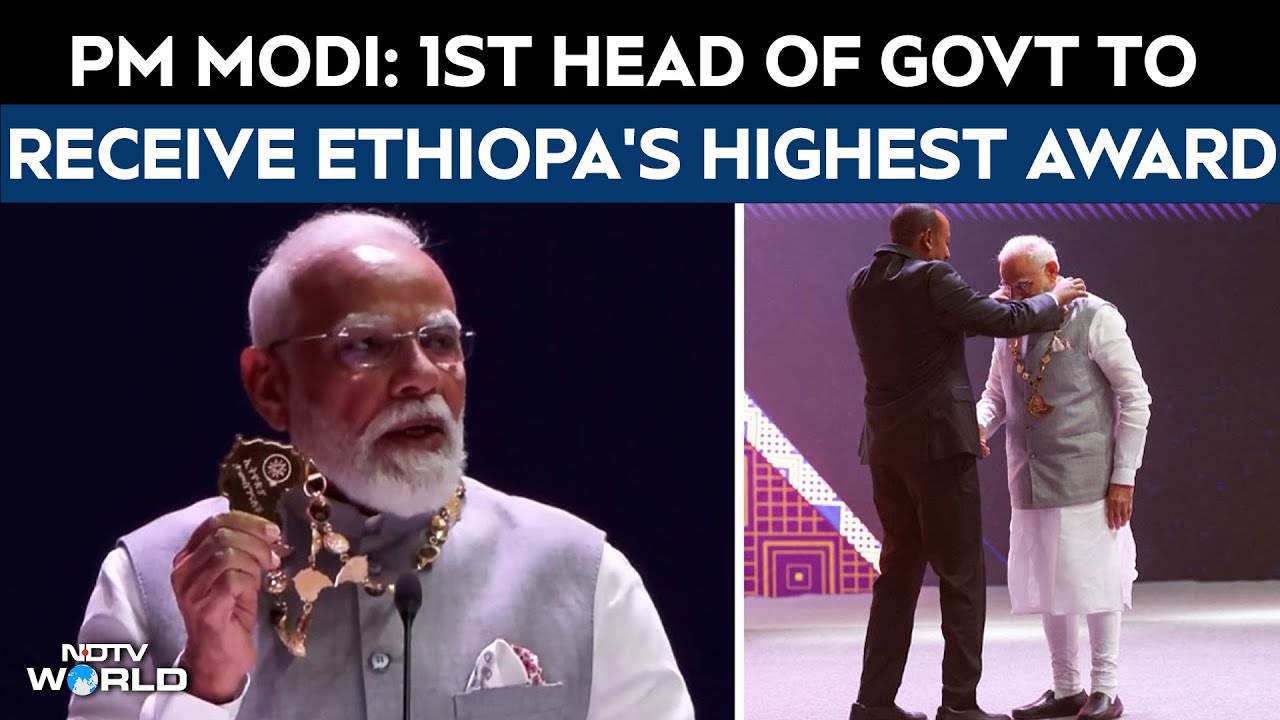 PM Modi In Ethiopia | PM Modi Becomes 1st Head Of Government To Receive Ethiopia's Highest Award