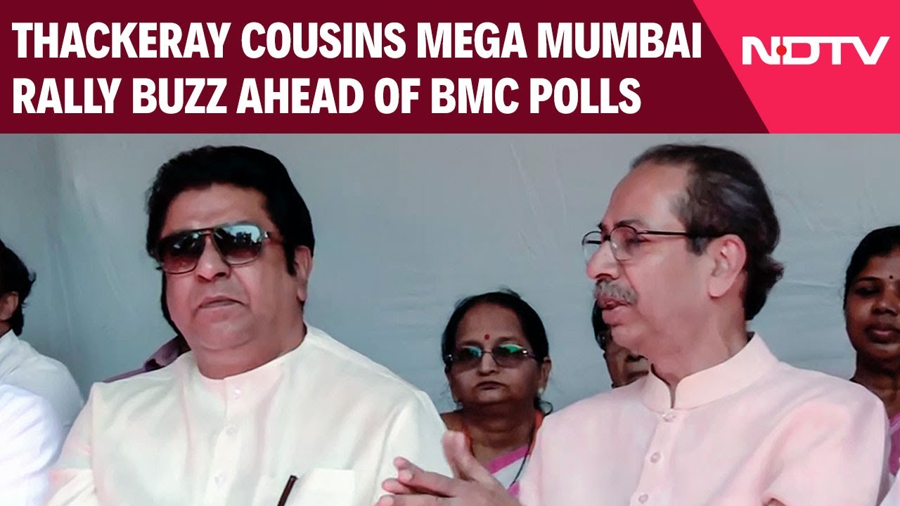 Thackeray Cousins Set to Unite? Mega Mumbai Rally Buzz Ahead of BMC Polls