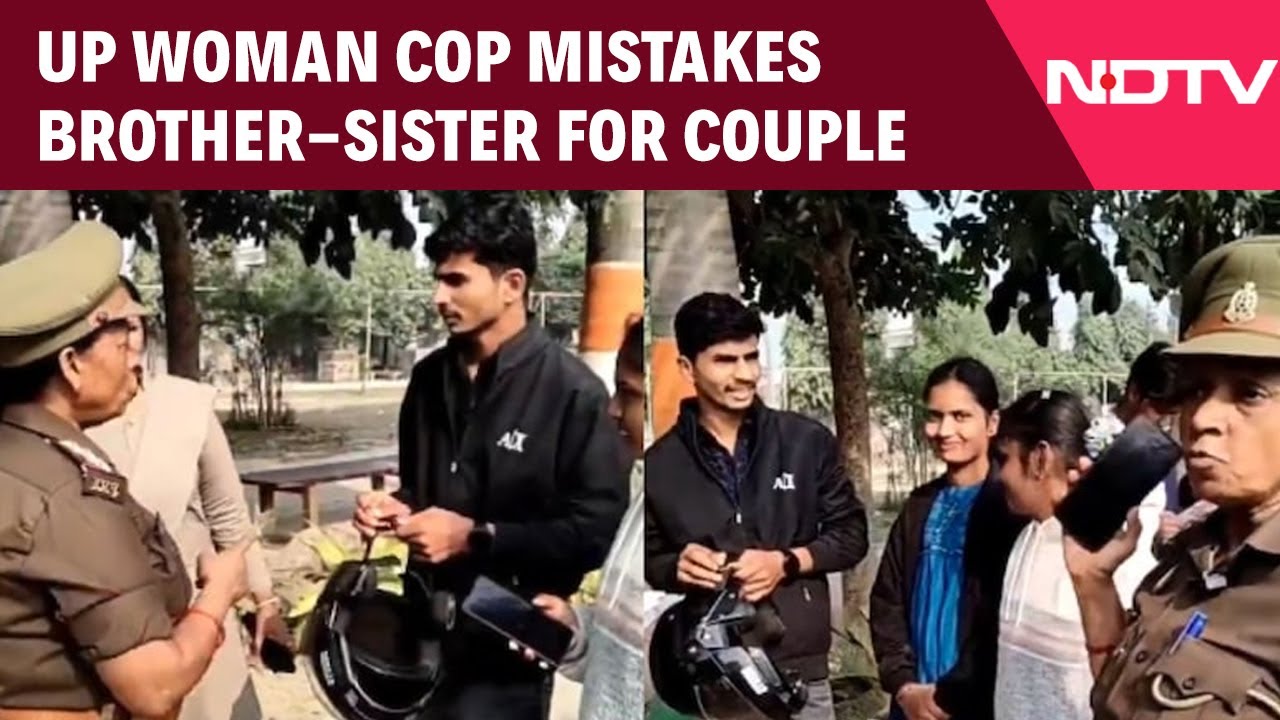 Moral Policing Gone Wrong. UP Cop Schools Sister For Roaming With Brother