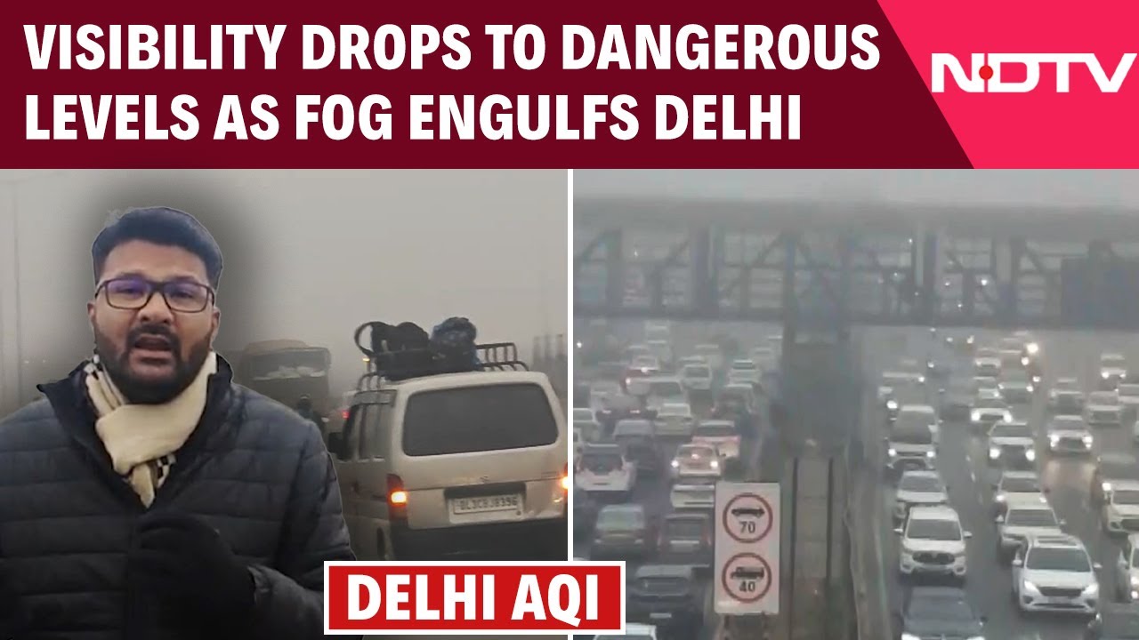 Dense Fog Engulfs Delhi NCR, Visibility Drops To Dangerous Levels