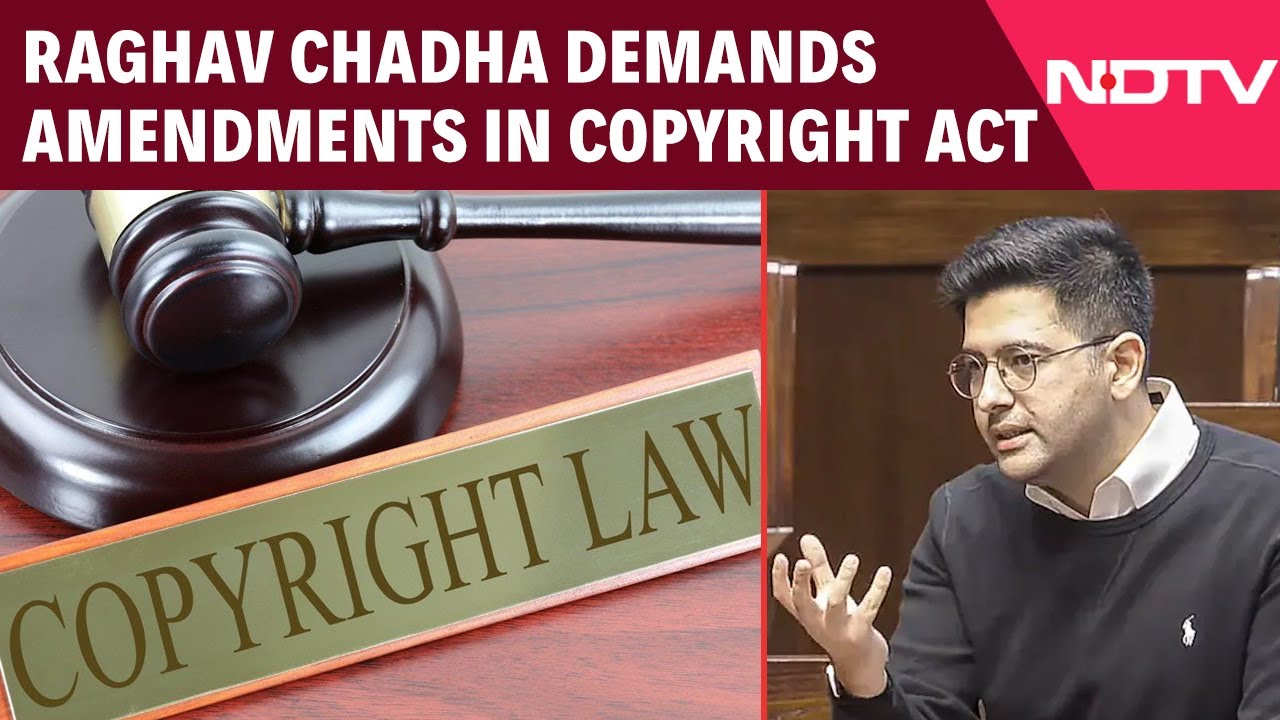 Raghav Chadha News | "Fair Use Isn't Piracy": Raghav Chadha Demands Amendments In Copyright Act