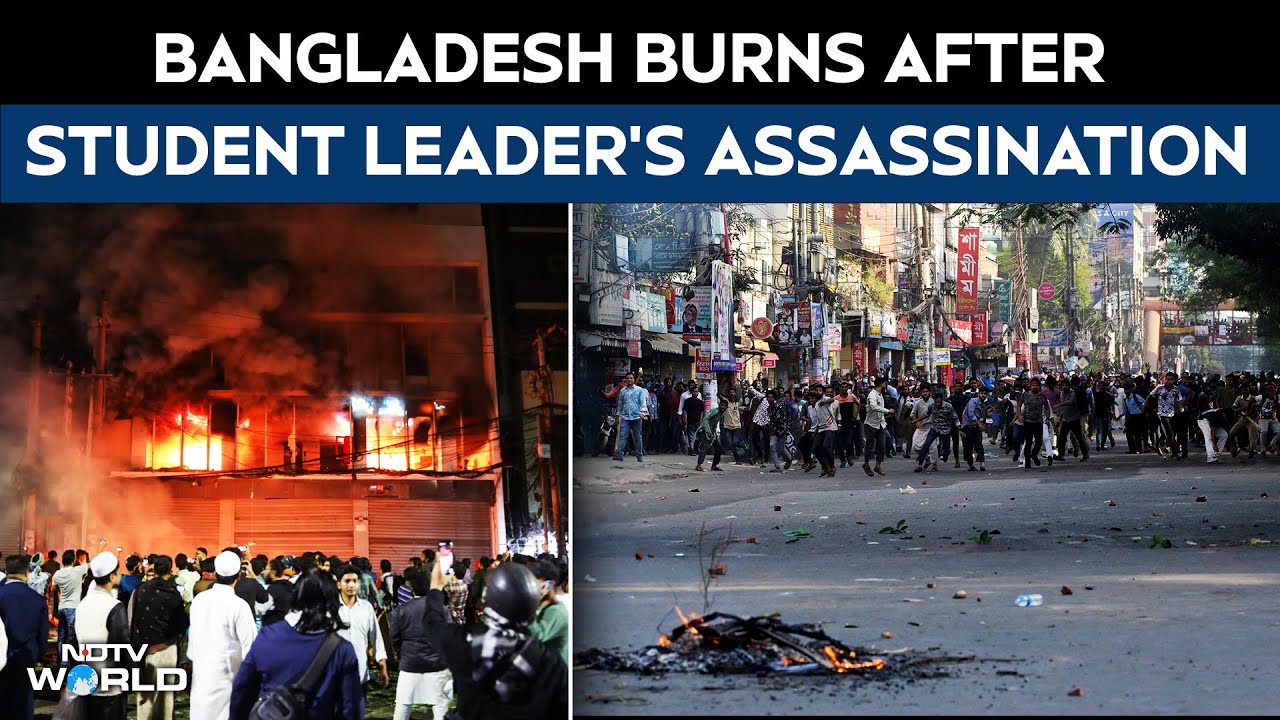 Bangladesh Unrest | Situation Tense In Bangladesh After Unrest Over Uprising Leader's Death