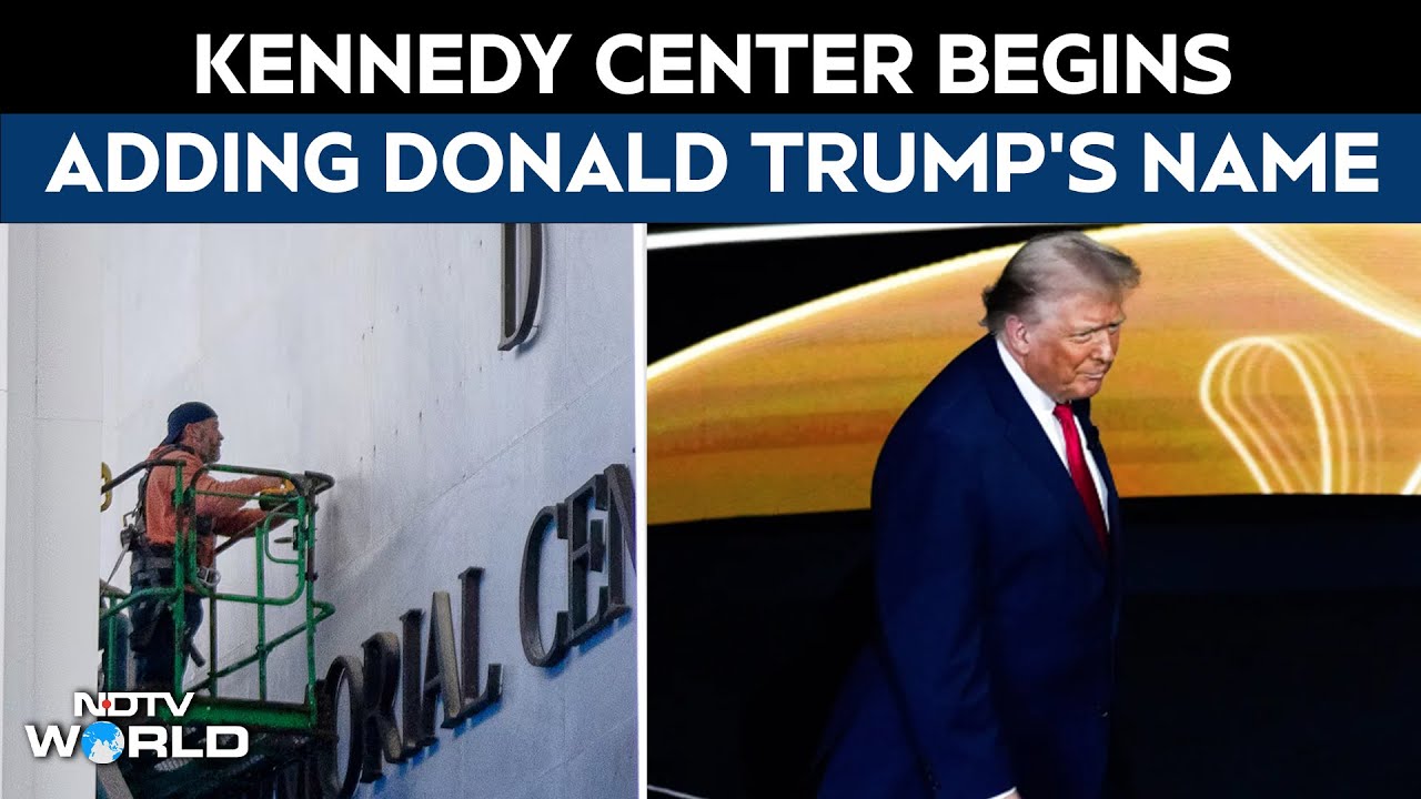 Trump News Today | US President Donald Trump's Name Added To Kennedy Center Facade