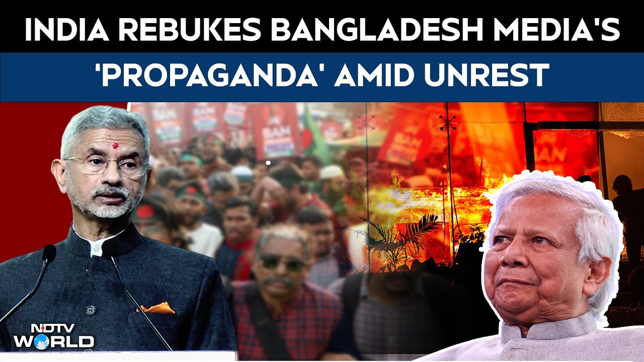 Bangladesh News Today | India Calls Out Bangladesh Media's 'Misleading Propaganda' Amid Unrest