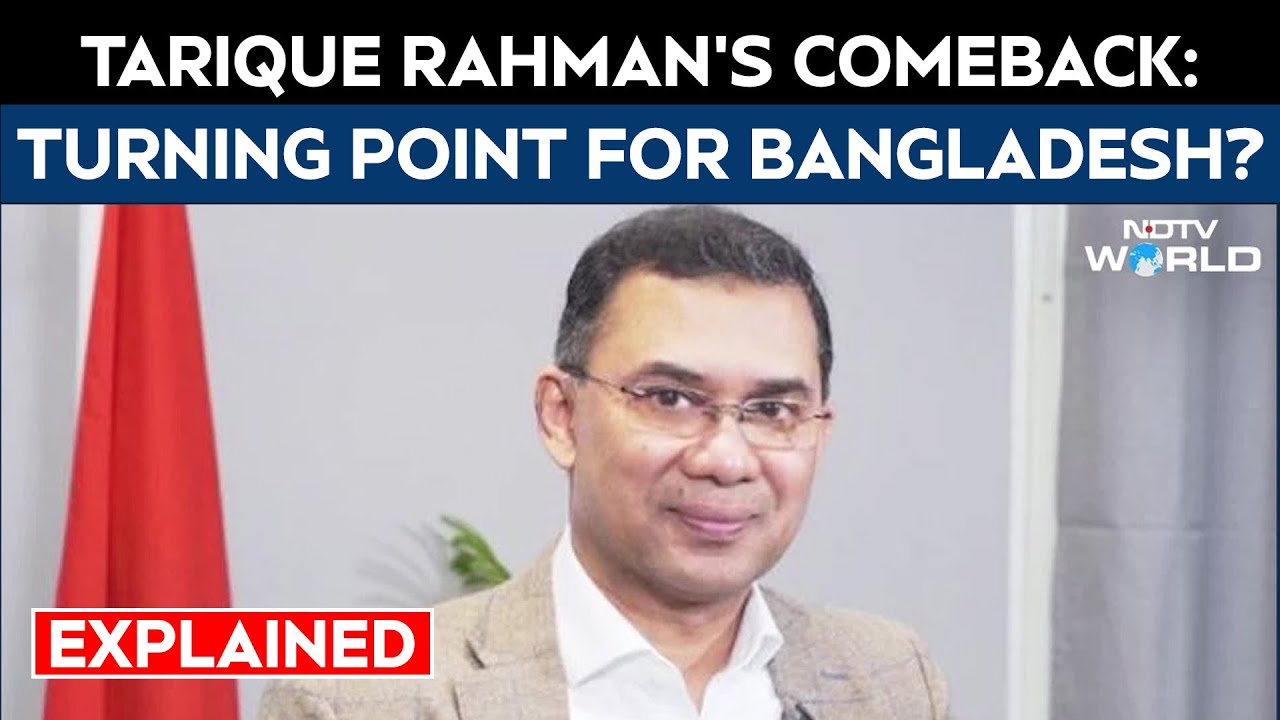 Bangladesh Protest News | Significance Of Khaleda Zia's Son's Return To Bangladesh After 17 Years