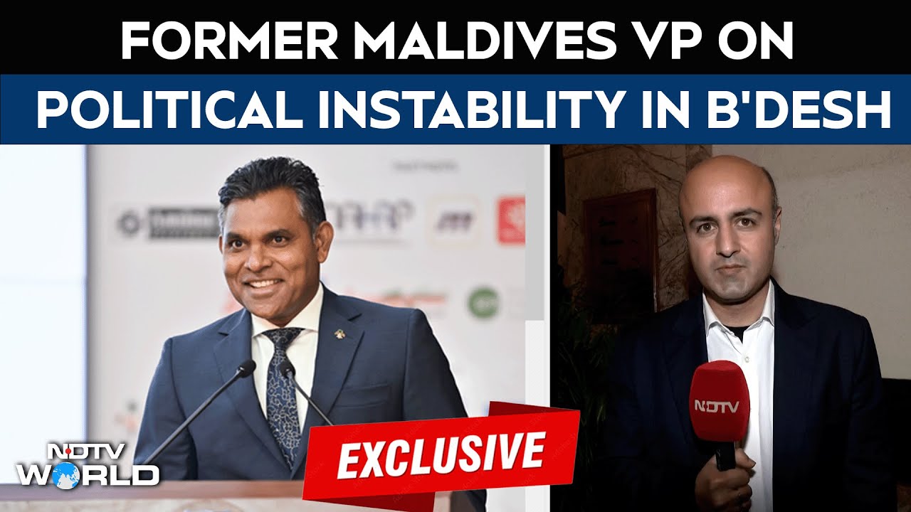 Bangladesh Violence | &ldquo;Bangladesh Needs Fair Elections...&rdquo;: Ex-Maldives VP Faisal Naseem