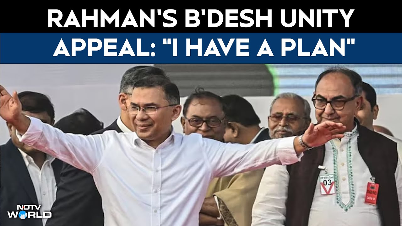 Tarique Rahman's Bangladesh Unity Appeal: "For Muslims, Hindus, Christians"