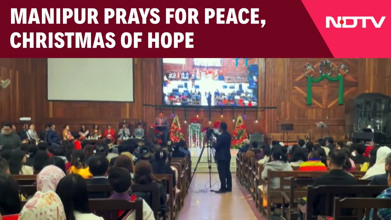 Christmas Celebrations In Manipur Reflect Renewed Hope For Lasting Peace